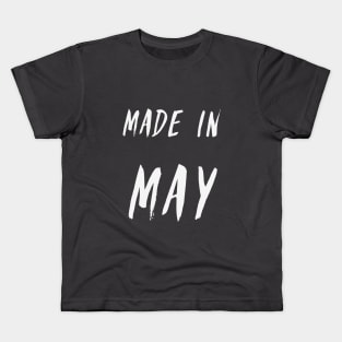 Made in May simple text design Kids T-Shirt